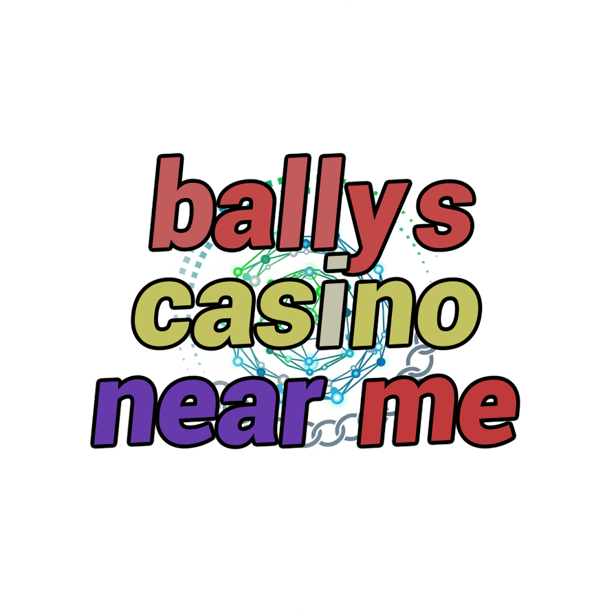 ballys casino near me